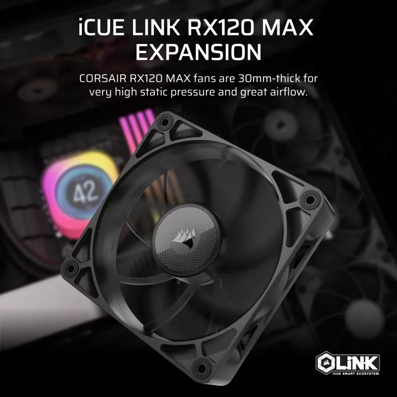 Corsair iCUE LINK RX120 MAX 120mm Case Fan - must