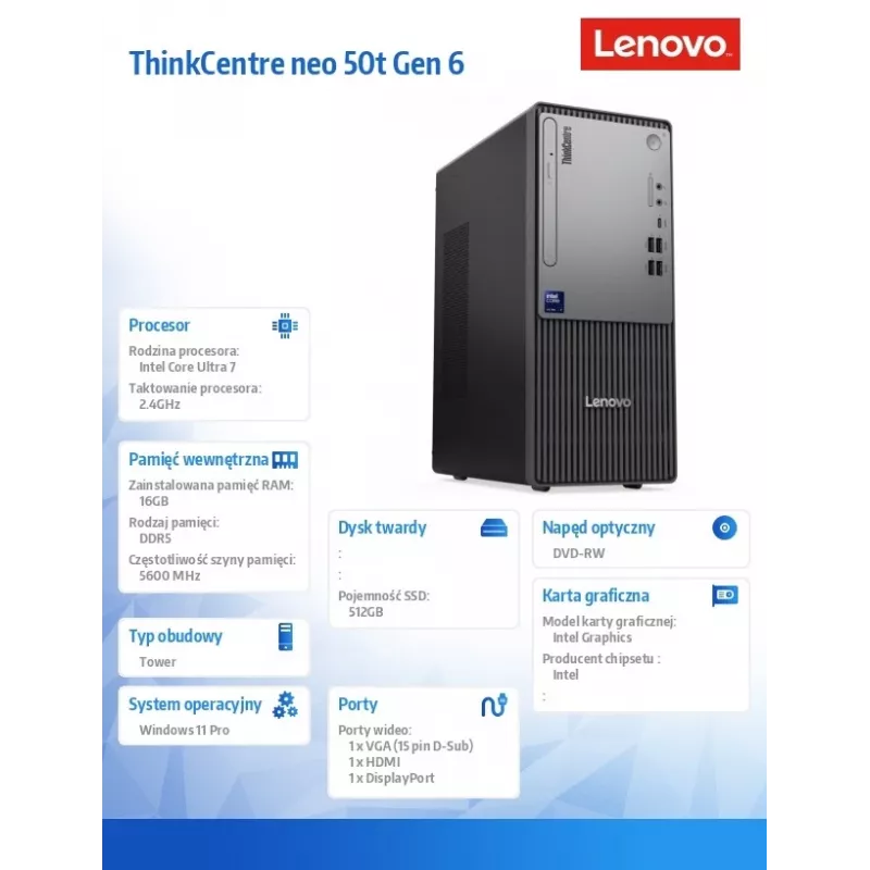 Lauaarvuti Lenovo ThinkCentre Neo 50t G6 Tower — Intel Ultra 7 265, 16 GB muutmälu, 512 GB SSD, Windows 11 Pro, DVD, must, 3 a OS + 1 a CI