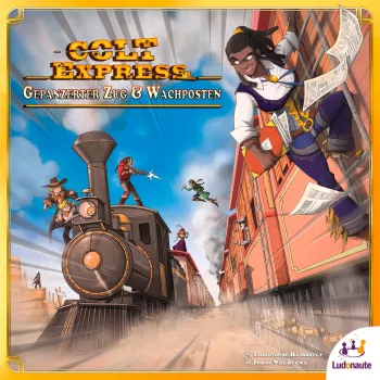 Colt Express – Gepanzerter Zug & Wachposten, lauamängu laiendus