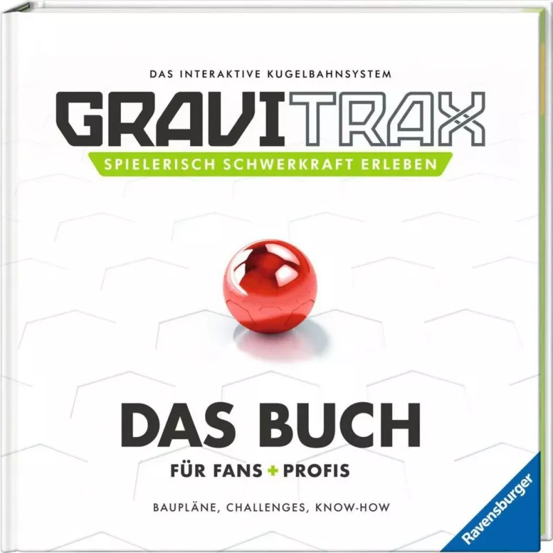 GraviTrax. Das Buch fännidele ja profidele (kõva köide)