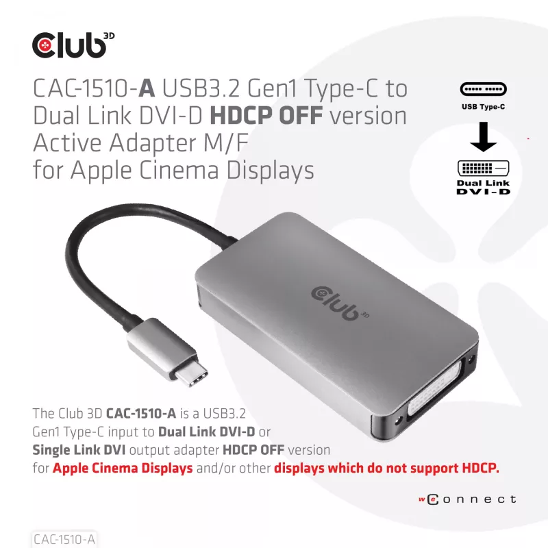 CLUB3D USB3.2 Gen1 Type-C kuni Dual Link DVI-D HDCP OFF versiooni aktiivne adapter M/F Apple Cinema Displays jaoks