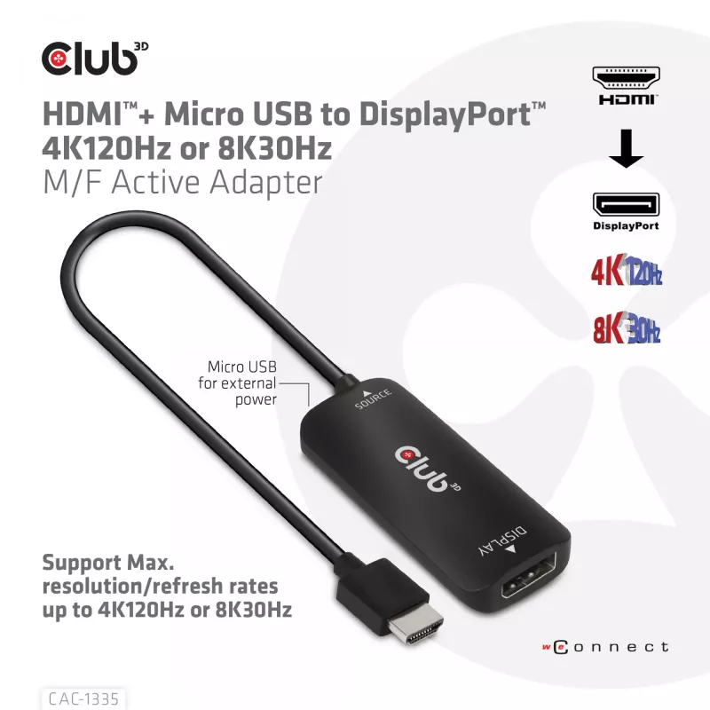 CLUB3D HDMI + Micro USB to DisplayPort™ 4K120Hz või 8K30Hz M/F aktiivne adapter