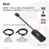 CLUB3D HDMI + Micro USB to DisplayPort™ 4K120Hz või 8K30Hz M/F aktiivne adapter