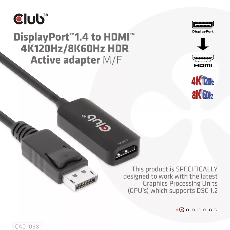 CLUB3D DisplayPort 1.4 HDMI-le 4K120Hz/8K60Hz HDR aktiivadapter M/F