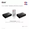 CLUB3D 3 to 1 HDMI™ 8K60Hz/4K120Hz lüliti, 7680 x 4320 pikslit, 8K Ultra HD, Must