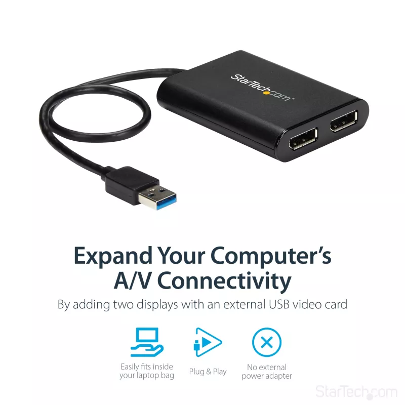 StarTech.com USB 3.0 – kahe DisplayPorti adapter – 4K 60 Hz, 3.2 Gen 1 (3.1 Gen 1), USB Type-A, DisplayPort väljund, 4096 x 2160 pikslit