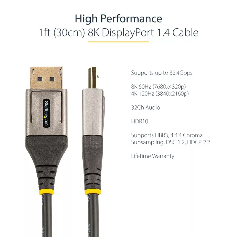StarTech.com 1 jala (30 cm) DisplayPort 1.4 kaabel - 8K 60 Hz HDR10 - Ultra HD 4K 120 Hz video - DP 1.4 kaabel / juhe - monitoridele/kuvaritele - DisplayPort-DisplayPort-kaabel - mees/mees
