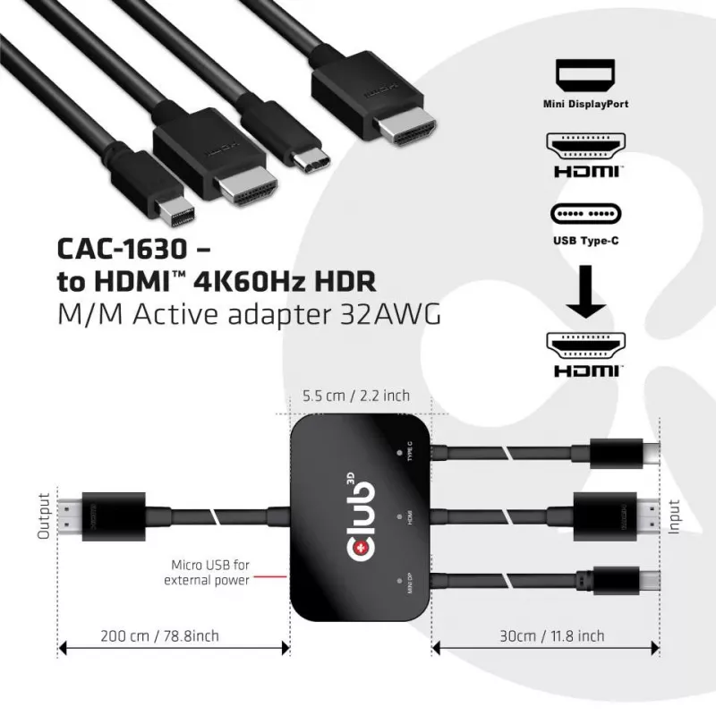 CLUB3D USB Type C + HDMI™ + MiniDisplayPort™ 1.2 to HDMI™ 4K60Hz HDR M/M aktiivne adapter 32AWG