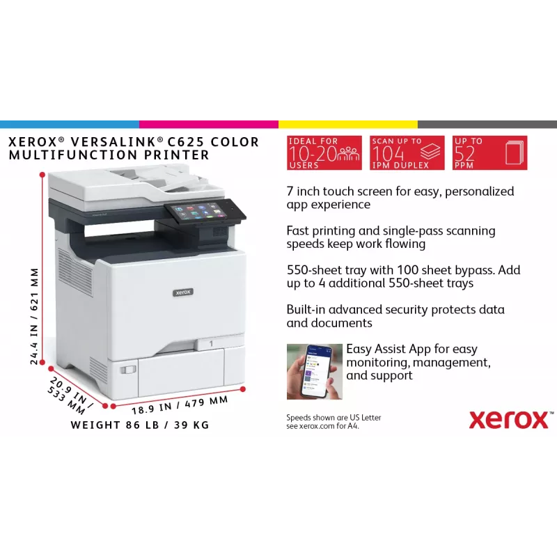 Xerox VersaLink C625 A4 50ppm Duplex Kopeeri/Prindi/Skanni/Faks PS3 PCL5e/6 2 Alust 650 Lehte