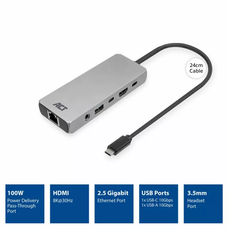 ACT USB-C 4K / 8K 30Hz dokkimisjaam 1 HDMI-monitori, 2,5 Gigabit Etherneti, USB-C 10Gbps, USB-A 10Gbps, 3,5 mm heli, PD läbivooluga
